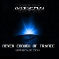 Daji Screw - Never Enough of Trance episode 0004 (aired 2011)