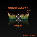 DJ Miray - House Party Mix Vol 1 (Section 2020)