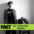 FACT Mix 153: Peter Van Hoesen 