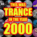 This Was TRANCE in the year 2000 - *Paul van Dyk, Oliver Lieb, Salt Tank, Quadran and more*