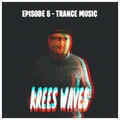 KREES WAVES SESSIONS 5 - TRANCE MUSIC
