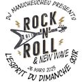 DJ MANUCHEUCHEU PRESENTS L'ESPRIT DU DIMANCHE SOIR ( ROCK & NEW WAVE ) 26 MARS 2023