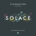 FLUIDNATION | SOLACE
