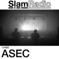 #SlamRadio - 493 - ASEC