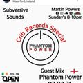 Phantom Power & Crib Records Guest mix OTFM 070221