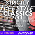 Strictly Freestyle Classics