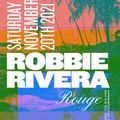 Robbie Rivera- Le Rouge Miami Set