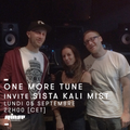 One More Tune Invite Sista Kali Mist - 5 Septembre 2016
