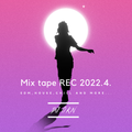 Mix tape REC 2022.4. New start