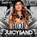 Juicy M - JuicyLand #012