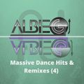 Massive Dance Hits & Remixes (4) - FEB. 2021