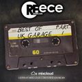 @DJReeceDuncan - Best Of UK Garage (Part 1)