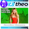 2022 - Hard House Mix-04 DJ Theo Feat. DJ Brad-B