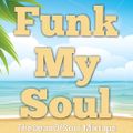 Collectors Edition - Funk My Soul
