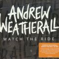 Andrew Weatherall watch the ride