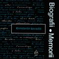 Biografii, Memorii: Constantin Levaditi (1977)