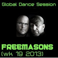 Global Dance Sessions - Freemasons Mix