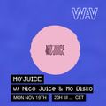Mo'Juice special with Mo Disko & Nico Juice at We Are Various | 19-11-18