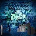 Deep Ambition Show #001 | Anderson Rozatto @ One Beat Radio