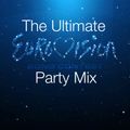 The Ultimate Eurovision Party Mix