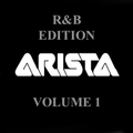 The Arista Resumes: R&B Edition - Vol 1