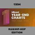 The Billboard Year-End List: 1994 - R&B & Hip Hop Songs