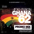 GHANA @ 62 INDEPENDENCE DAY MIX