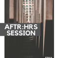 ALPHA21 - AFTR:HRS SESSION EP12 [Guest Mix By Blue Cell]
