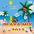 Playa Mix 2012 by Javi Villegas