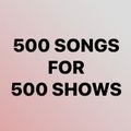 500 Songs for 500 Shows - Show 20 - Peter Harrison