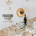 Paradigm Deep Sessions year end mix December 2021 by Miss Disk