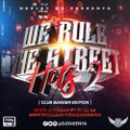 WE RULE THE STREETS HITS 02
