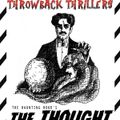 Throwback Thriller: The Thought