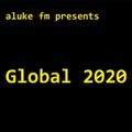 aluke fm presents Global 2020