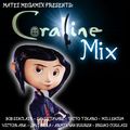Coraline Mix (2009)