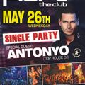 Antonyo - Live @ Flört Club, Siófok Single Party (2010.05.26)