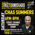 The Street Sounds Throwback Show with Chas Summers on Street Sounds Radio 1800-2000 09/04/2022