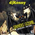 DJ KENNY SINNERS GOSPEL DANCEHALL MIX SEP 2016