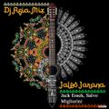 Jack Essek, Salvo Migliorini - Jaleo Jarana (Dj Asia Mix) Promo mix Ep