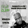 Chillin Island w/ Willie D (Geto Boys) - April 19th, 2016
