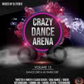 Crazy Dance Arena Vol.15 (October 2021) mixed by Dj Fen!x