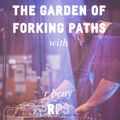 The Garden Of Forking Paths SE3E10 With r beny