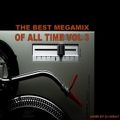DJ Miray - The Best Megamix Of All Time Vol 3 (Section The Best Mix)