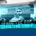 Ronny Pries - Spare the rod, spoil the child