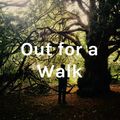 Out for a Walk #1 - Farthing Downs & Happy Valley