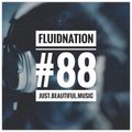 Fluidnation #88