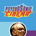 Psychosonic Cinema - 22nd April 2014 (Electronic Soundscapes Pt. 3)