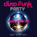 DJ TOCHE DISCO FUNK SOUL VOLUME 01 JUILLET 2K20