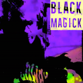 #2133: Black Magick