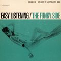 Easy Listening - The Funky Side 40
